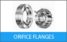 ORIFICE FLANGES